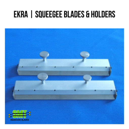 SMT Squeegee Blades - EKRA - Squeegee Blades and Holders